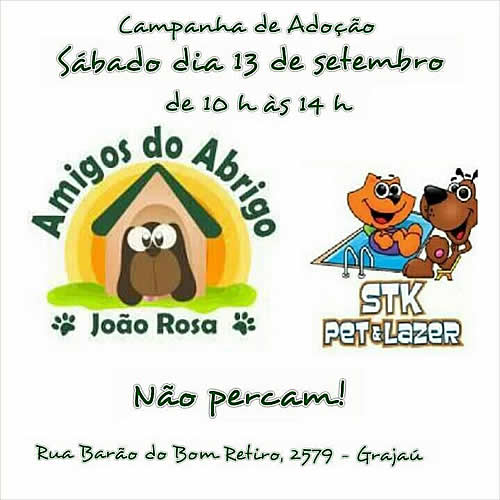 Campanha de Adoção do Abrigo João Rosa - 13/09 - Grajaú - Rio