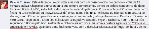 História da Valéria sobre ataque a cães.